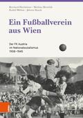 Hachleitner / Marschik / Müllner |  Ein Fußballverein aus Wien | eBook | Sack Fachmedien
