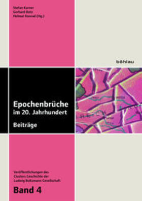 Karner / Botz / Konrad |  Epochenbrüche im 20. Jahrhundert | Buch |  Sack Fachmedien