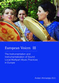 Ahmedaja |  European Voices III | Buch |  Sack Fachmedien