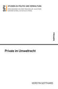 Gotthard |  Gotthard, K: Private im Umweltrecht | Buch |  Sack Fachmedien