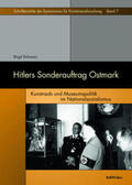 Schwarz |  Schwarz, B: Hitlers Sonderauftrag Ostmark | Buch |  Sack Fachmedien