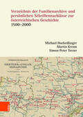 Hochedlinger / Krenn / Terzer |  Hochedlinger, M: Verzeichnis der Familienarchive und persönl | Buch |  Sack Fachmedien