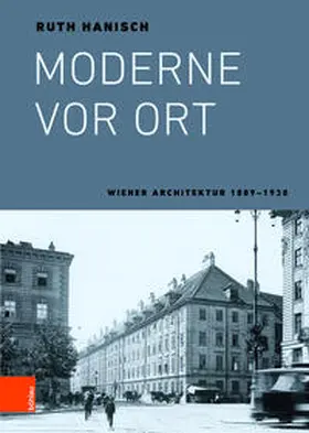 Hanisch | Moderne vor Ort | Buch | 978-3-205-20725-2 | www.sack.de
