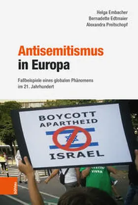 Embacher / Edtmaier / Preitschopf |  Antisemitismus in Europa | Buch |  Sack Fachmedien
