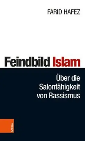Hafez |  Feindbild Islam | Buch |  Sack Fachmedien