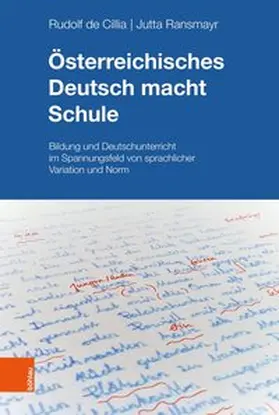de Cillia / Ransmayr |  Österreichisches Deutsch macht Schule | Buch |  Sack Fachmedien