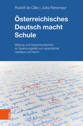 de Cillia / Ransmayr | Österreichisches Deutsch macht Schule | Buch | 978-3-205-20888-4 | sack.de