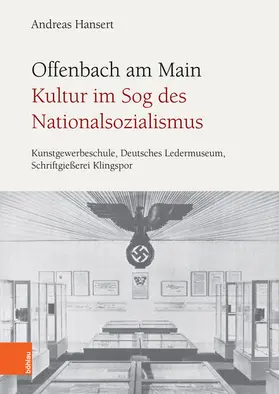 Hansert |  Offenbach am Main. Kultur im Sog des Nationalsozialismus | eBook | Sack Fachmedien