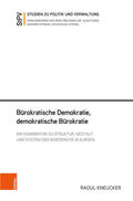 Kneucker |  Bürokratische Demokratie, demokratische Bürokratie | eBook | Sack Fachmedien