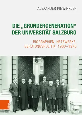 Pinwinkler |  Die "Gründergeneration" der Universität Salzburg | eBook | Sack Fachmedien