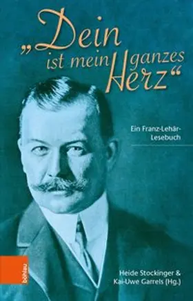 Garrels / Stockinger |  "Dein ist mein ganzes Herz" | Buch |  Sack Fachmedien