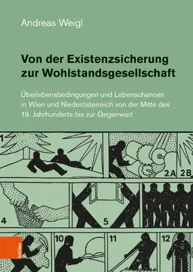Weigl |  Von der Existenzsicherung zur Wohlstandsgesellschaft | eBook | Sack Fachmedien