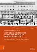 Fingernagel-Grüll / Bundesdenkmalamt Wien, |  Zur Geschichte der österreichischen Denkmalpflege | Buch |  Sack Fachmedien