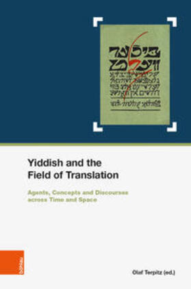 Terpitz / Wamsley / Kalczewiak |  Yiddish and the Field of Translation | Buch |  Sack Fachmedien