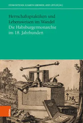 Seitschek / Lobenwein / Löffler |  Herrschaftspraktiken und Lebensweisen im Wandel | Buch |  Sack Fachmedien