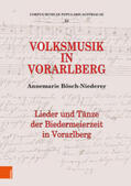 Bösch-Niederer |  Volksmusik in Vorarlberg | Buch |  Sack Fachmedien