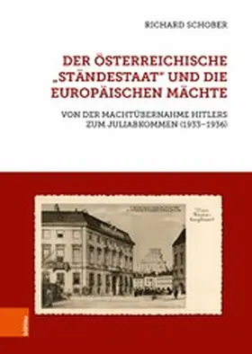 Schober |  Der österreichische "Ständestaat" und die europäischen Mächte | eBook | Sack Fachmedien