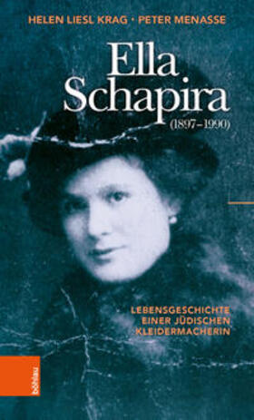 Krag / Menasse | Krag, H: Ella Schapira (1897-1990) | Buch | 978-3-205-21189-1 | sack.de