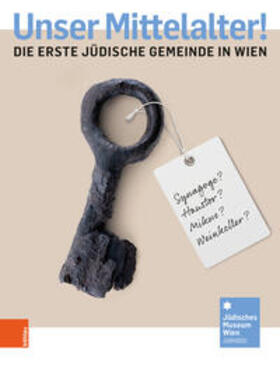 Peterle / Seeger / Akrap | Unser Mittelalter! | Buch | 978-3-205-21198-3 | sack.de