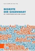 Schmidt-Lauber / Liebig |  Begriffe der Gegenwart | eBook | Sack Fachmedien