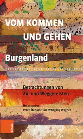 Menasse / Wagner |  Vom Kommen und Gehen | Buch |  Sack Fachmedien