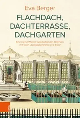 Berger |  Flachdach, Dachterrasse, Dachgarten | eBook | Sack Fachmedien