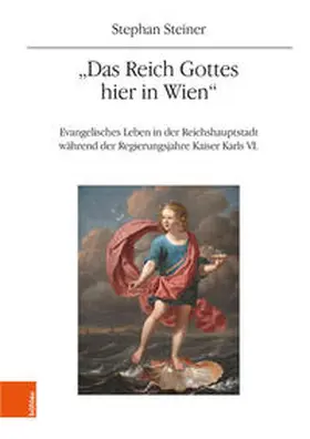 Steiner |  "Das Reich Gottes hier in Wien" | Buch |  Sack Fachmedien