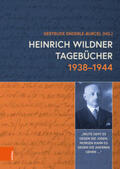 Enderle-Burcel / Wildner / Kriechbaumer |  Heinrich Wildner Tagebücher 1938-1944 | Buch |  Sack Fachmedien