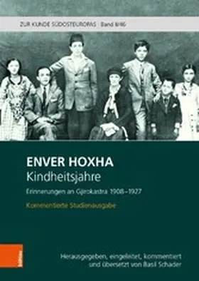 Hoxha / Schader | Kindheitsjahre. Erinnerungen an Gjirokastra 1908-1927 | E-Book | www.sack.de