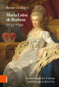 Zedinger |  Zedinger, R: Maria Luisa de Borbón (1745-1792) | Buch |  Sack Fachmedien