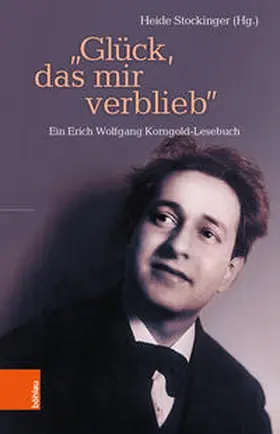 Stockinger |  "Glück, das mir verblieb" | Buch |  Sack Fachmedien