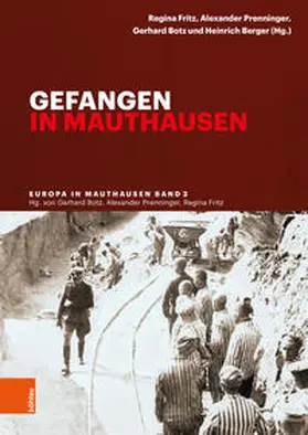 Botz / Fritz / Prenninger |  Gefangen in Mauthausen | Buch |  Sack Fachmedien