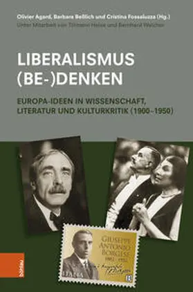 Beßlich / Agard / Fossaluzza |  Liberalismus (be-)denken | Buch |  Sack Fachmedien