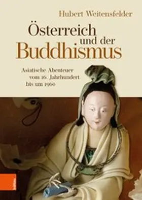 Weitensfelder |  Österreich und der Buddhismus | eBook | Sack Fachmedien