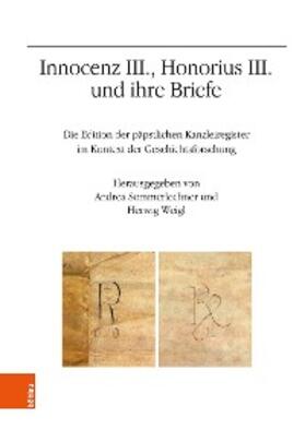 Sommerlechner / Weigl | Innocenz III., Honorius III. und ihre Briefe | E-Book | sack.de