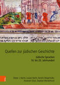 Siluk / Hecht / Mayerhofer |  Quellen zur jüdischen Geschichte im Heiligen Römischen Reich und seinen Nachfolgestaaten | Buch |  Sack Fachmedien