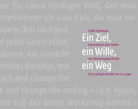Hürlimann |  Ein Ziel, ein Wille, ein Weg | Buch |  Sack Fachmedien