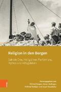 Kasper / Rollinger / Rudigier |  Religion in den Bergen | eBook | Sack Fachmedien