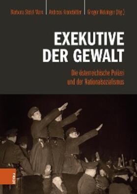 Stelzl-Marx / Kranebitter / Holzinger |  Exekutive der Gewalt | eBook | Sack Fachmedien