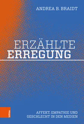 Braidt |  Erzählte Erregung | Buch |  Sack Fachmedien