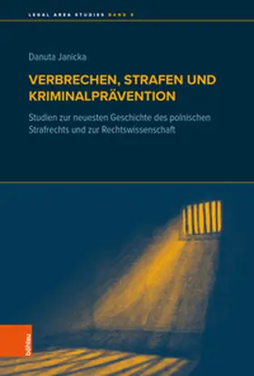 Janicka |  Verbrechen, Strafen und Kriminalprävention | Buch |  Sack Fachmedien