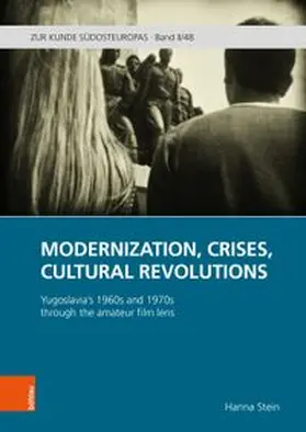 Stein |  Modernization, Crises, Cultural Revolutions | Buch |  Sack Fachmedien