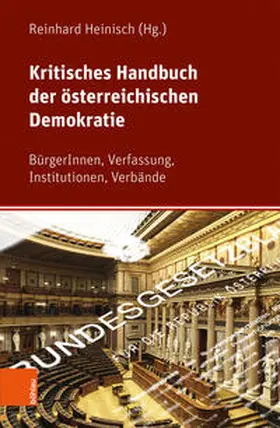 Heinisch |  Kritisches Handbuch der österreichischen Demokratie | Buch |  Sack Fachmedien