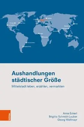 Eckert / Schmidt-Lauber / Wolfmayr | Aushandlungen städtischer Größe | E-Book | www.sack.de