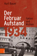 Bauer |  Der Februaraufstand 1934 | Buch |  Sack Fachmedien