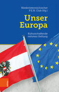 Niederösterreichischer P.E.N. Club, c / o Dr. Susanne Dobesch / Dobesch / Svatek |  Unser Europa | Buch |  Sack Fachmedien