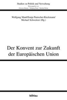 Mantl / Obwexer / Puntscher-Riekmann | Der Konvent zur Zukunft der Europäischen Union | Buch | 978-3-205-77127-2 | sack.de