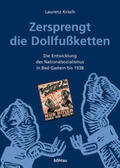 Krisch |  Zersprengt die Dollfußketten | Buch |  Sack Fachmedien