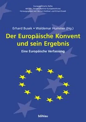 Busek / Hummer |  Der Europäische Konvent und sein Ergebnis | Buch |  Sack Fachmedien