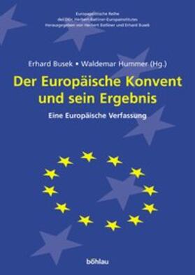 Busek / Hummer | Der Europäische Konvent und sein Ergebnis | Buch | 978-3-205-77227-9 | sack.de